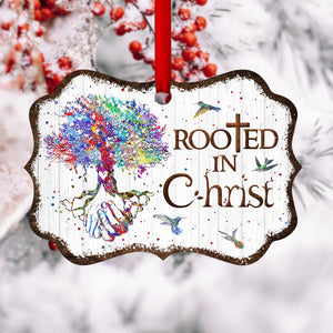Rooted In Christ - Unique Christian Aluminium Ornament HA223