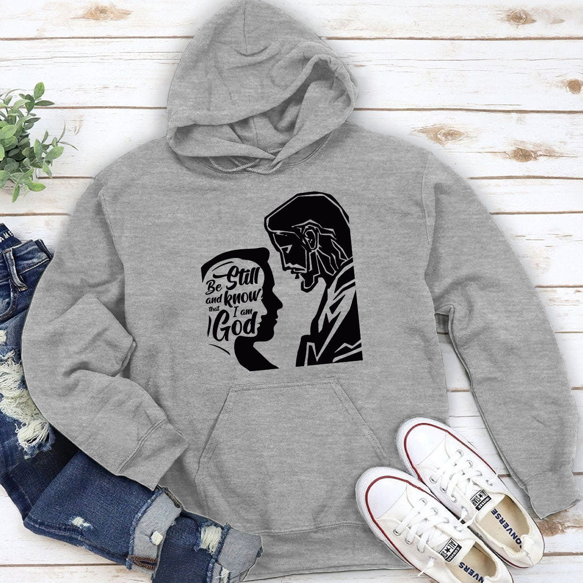 Be Still And Know That I Am God - Must-Have Christian Unisex Hoodie HHN358