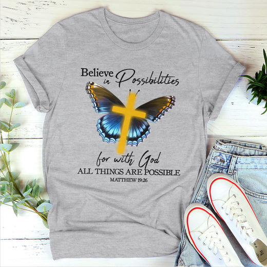 Jesuspirit | Scripture Gifts For Christian People | With God All Things Are Possible | Matthew 19:26 | Unisex T-shirt 2DTHN668