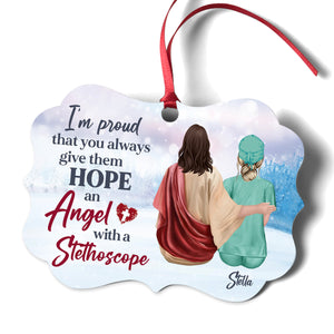 Because Of You, They Live In A Happier And Healthier World - Personalized Nurse Aluminium Ornament PI06