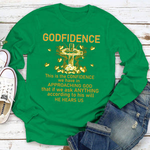 This Is The Confidence We Have In Approaching God - Christian Unisex Long Sleeve NUM398