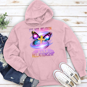 Beautiful Christian Unisex Hoodie - It‘s Not Religion, It’s A Relationship AHN222