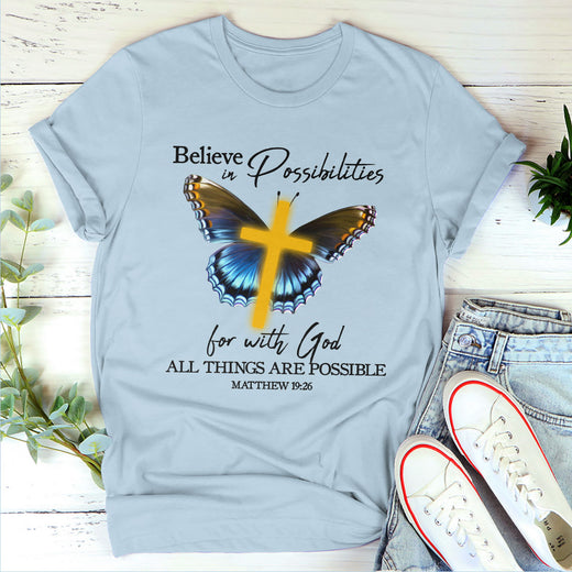 Jesuspirit | Scripture Gifts For Christian People | With God All Things Are Possible | Matthew 19:26 | Unisex T-shirt 2DTHN668
