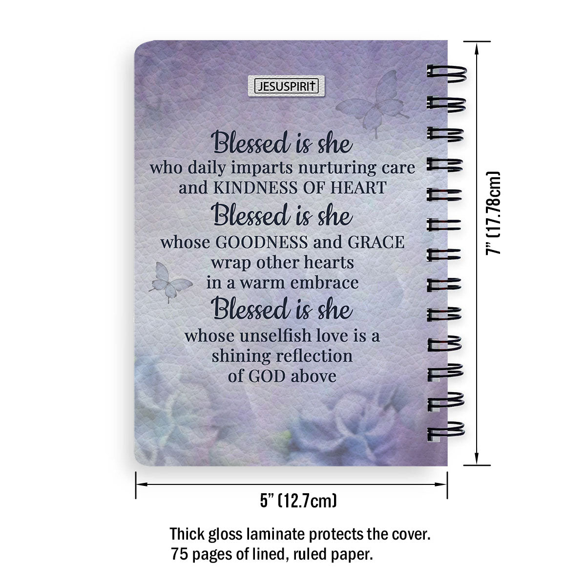 Special Personalized Spiral Journal - Blessed Is She Who Daily Imparts Nurturing Care And Kindness Of Heart NUH327