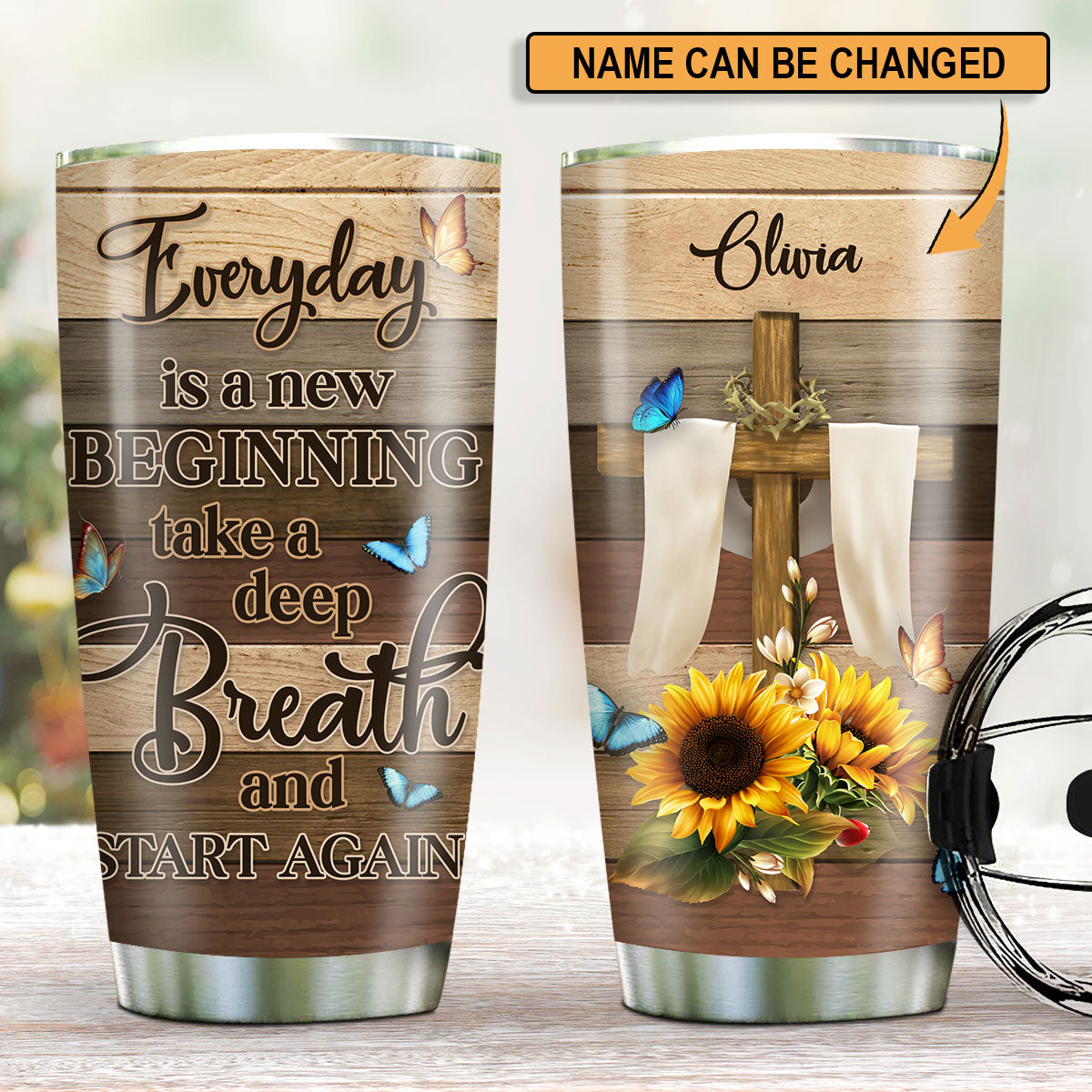 Everyday Is A New Beginning - Beautiful Personalized Sunflower And Cross Stainless Steel Tumbler 20oz HN02