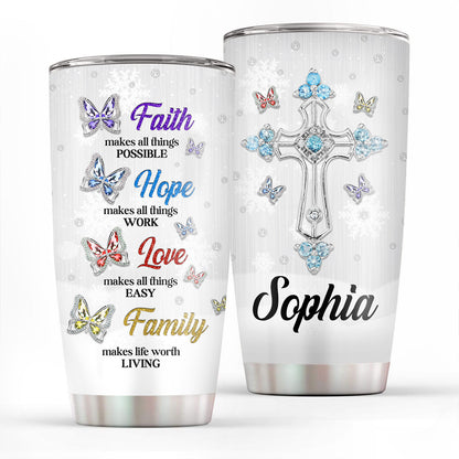 Lovely Personalized Cross Stainless Steel Tumbler 20oz - Faith Makes All Things Possible NUHN144A