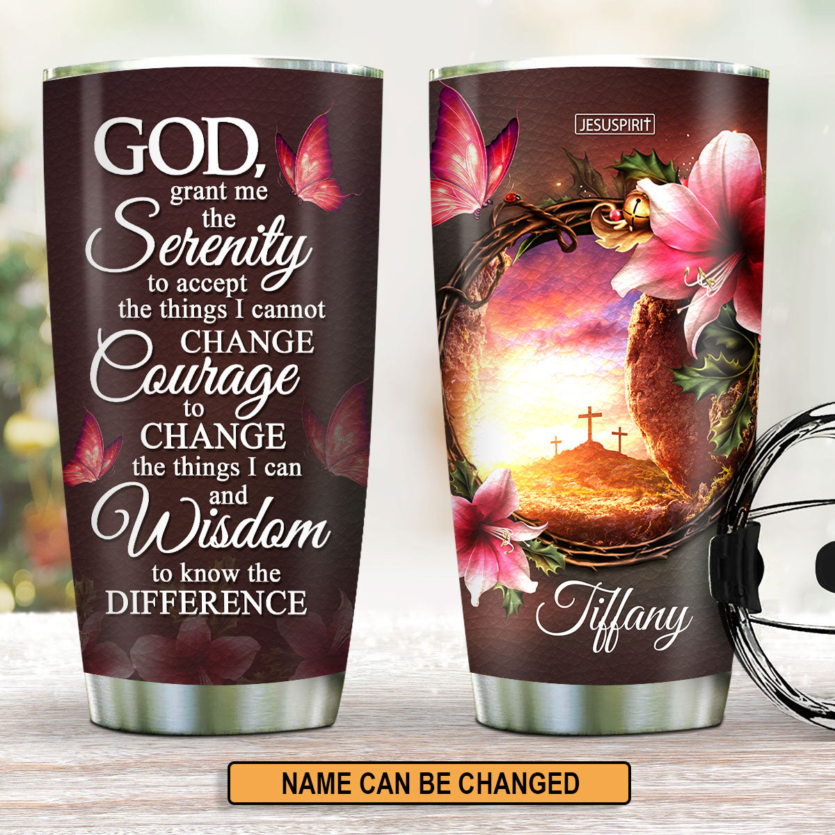 God, Grant Me The Serenity To Accept The Things I Cannot Change - Personalized Stainless Steel Tumbler 20oz NUH321