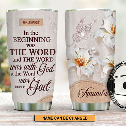 Elegant Personalized Lily Stainless Steel Tumbler 20oz - In The Beginning Was The Word NUH337