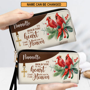 I‘ll Hold You In My Heart - Must-Have Personalized Clutch Purse NUH309