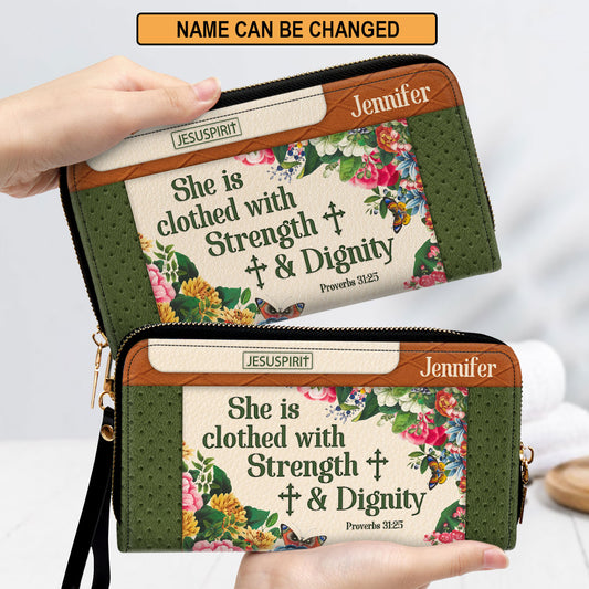 She Is Clothed With Strength And Dignity - Adorable Personalized Christian Clutch Purse NUHN307