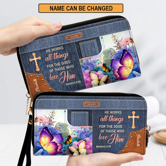 Must - Have Personalized Clutch Purse - He Works All Things For The Good Of Those Who Love Him NUM315