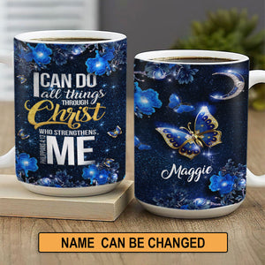 Beautiful Personalized Butterfly White Ceramic Mug - God Strengthens Me NA124