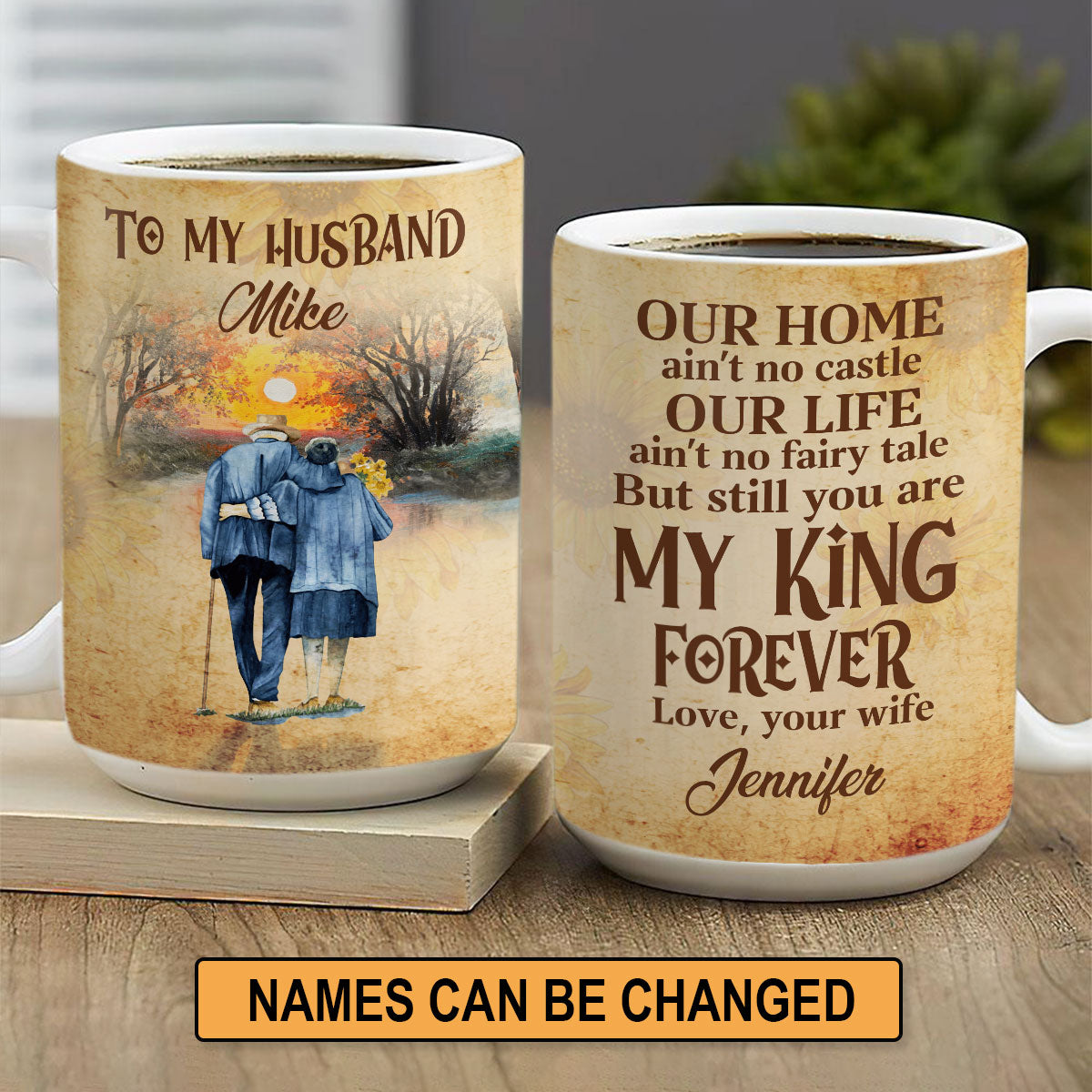 Sweet Personalized White Ceramic Mug For Husband - You Are My King Forever NUHN283