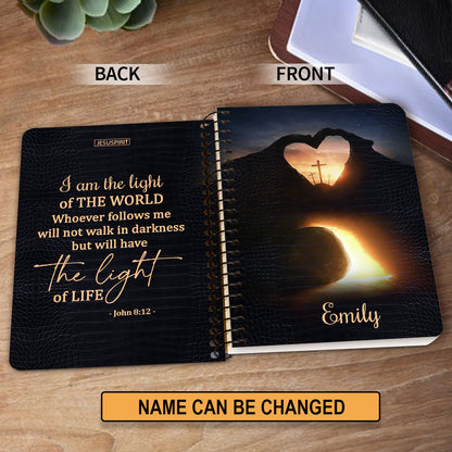 I Am The Light Of The World - Personalized Spiral Journal NUH450