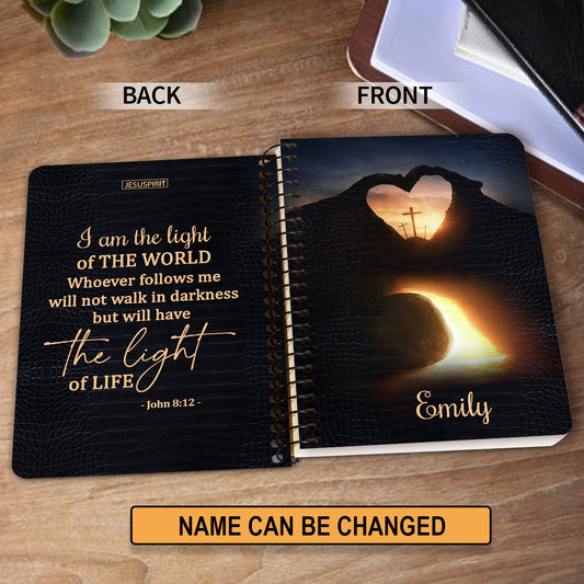 I Am The Light Of The World - Personalized Spiral Journal NUH450