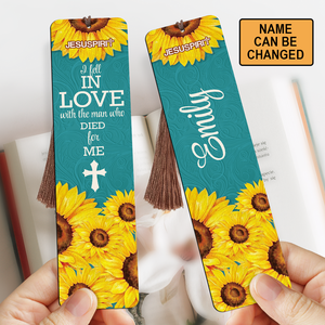 I Fell In Love With The Man Who Died For Me - Gorgeous Personalized Wooden Bookmarks HN35