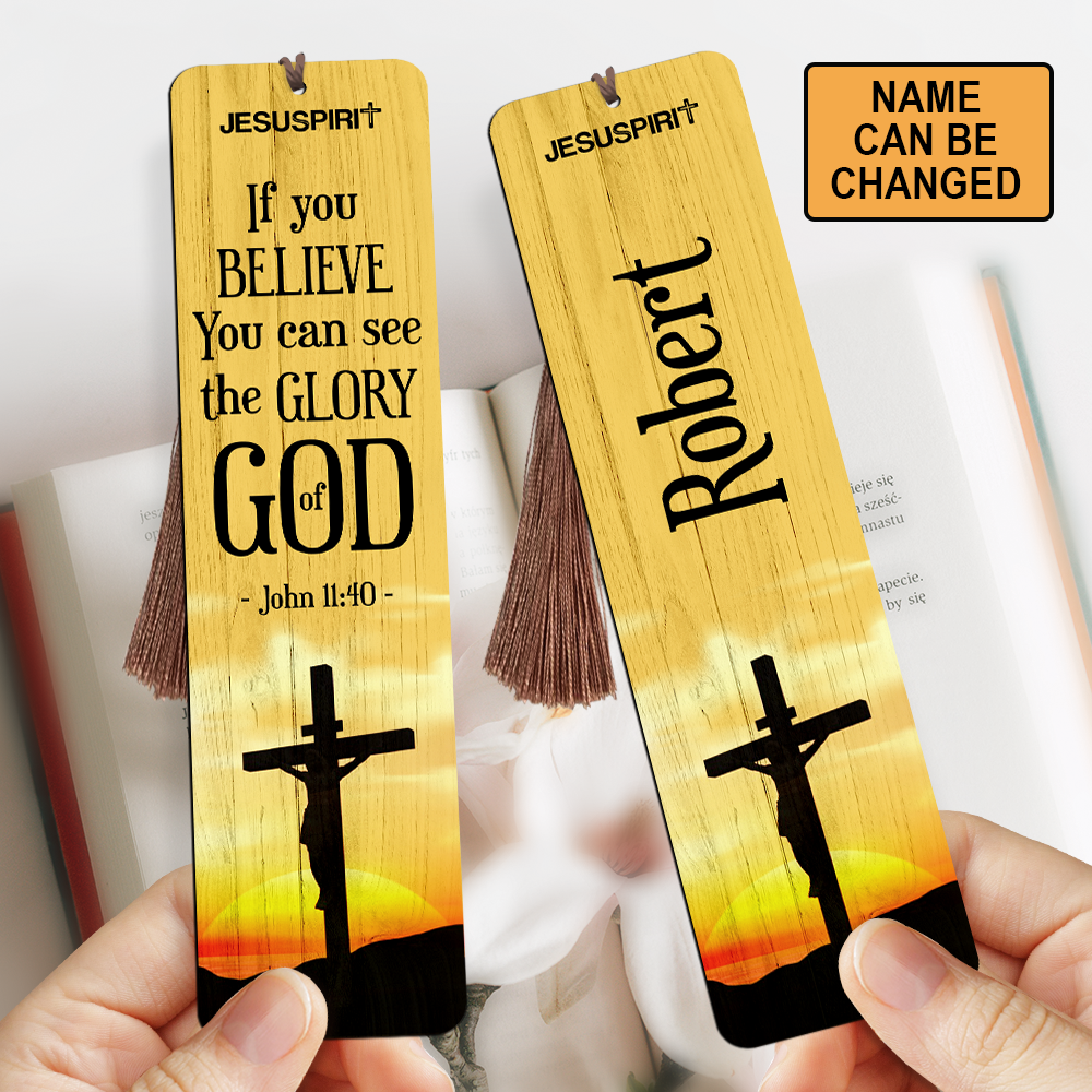 Special Personalized Wooden Bookmarks - You Can See The Glory Of God HN37