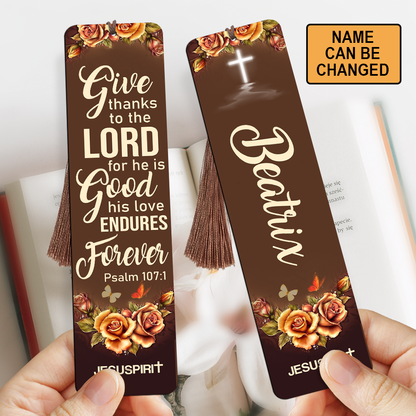 Awesome Personalized Wooden Bookmarks - Give Thanks To The Lord BM29