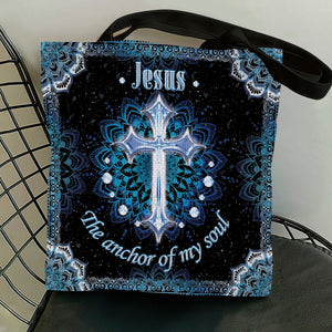 Jesus The Anchor Of My Soul - Special Cross Christian Tote Bag NM139