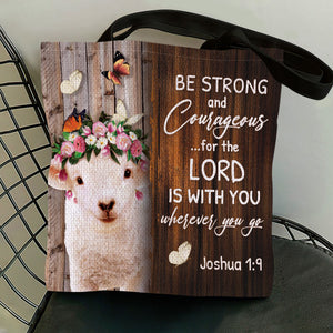 Cute Lamb Tote Bag - Be Strong And Courageous NM151
