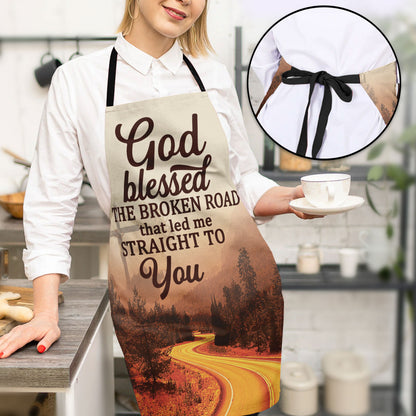 Jesuspirit | God Blessed The Broken Road | Meaningful Gift For Christians | Apron With Neck Strap AHM22