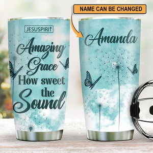 Amazing Grace - Beautiful Personalized Butterfly Stainless Steel Tumbler 20oz NUHN350