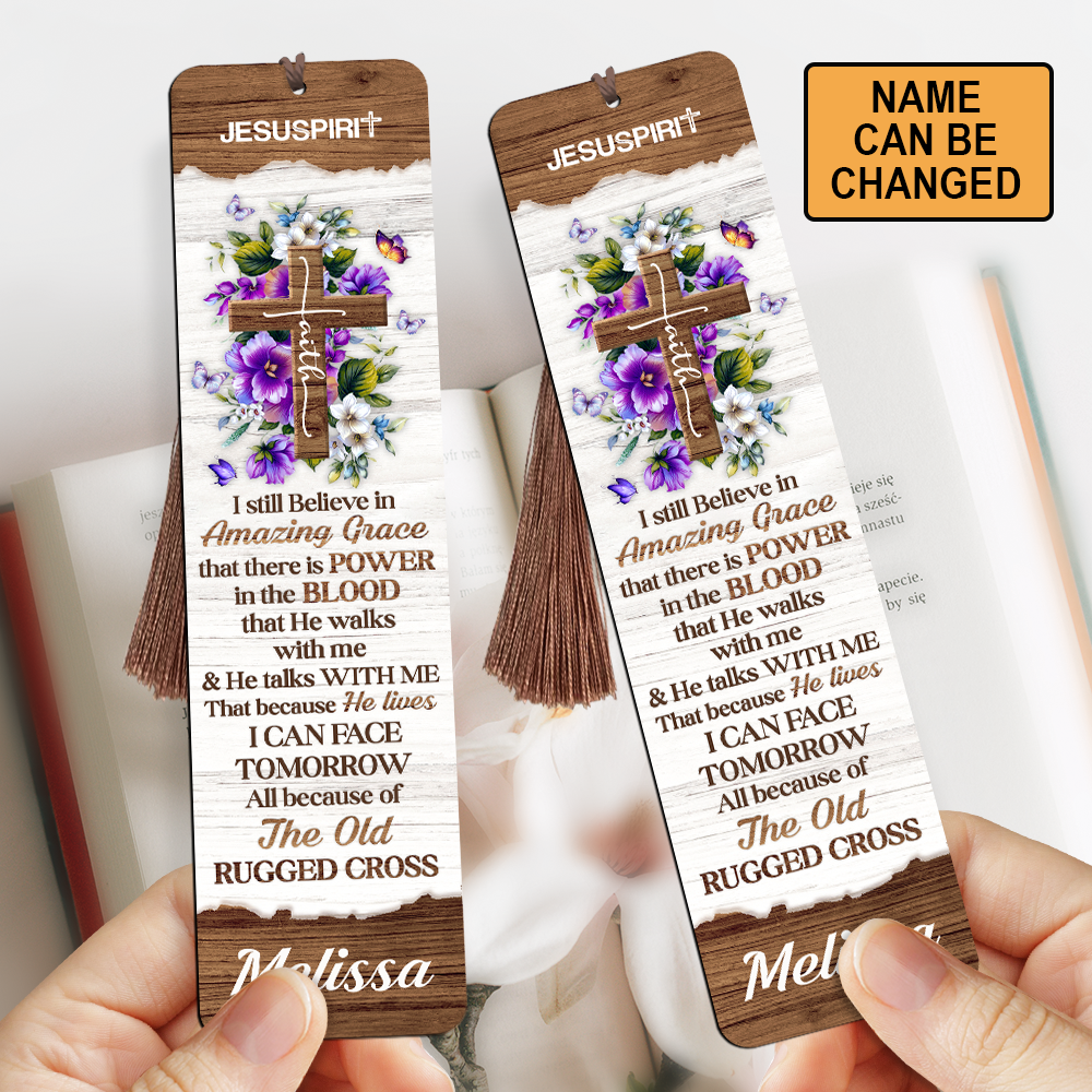 Must-Have Personalized Wooden Bookmarks - I Still Believe In Amazing Grace NUHN145B