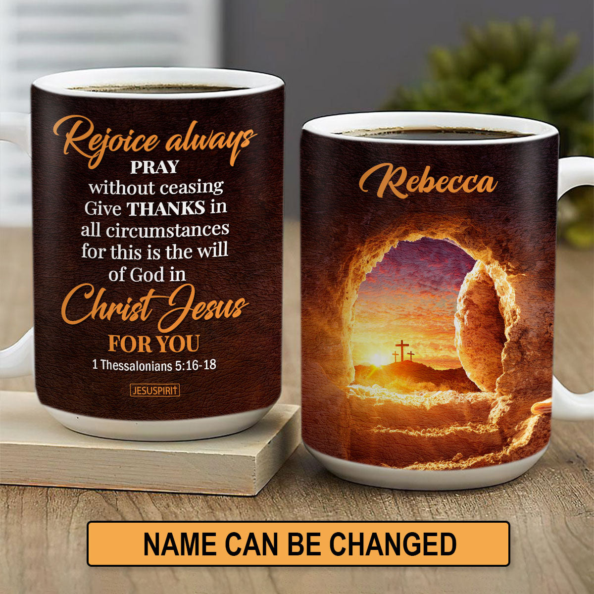 Beautiful Personalized White Ceramic Mug - Give Thanks In All Circumstances NUH453