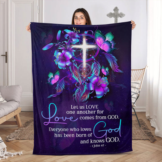 Jesuspirit | Everyone Who Loves Has Been Born Of God And Knows God | 1 John 4:7 | Fleece Blanket | Lily And Cross FBH614