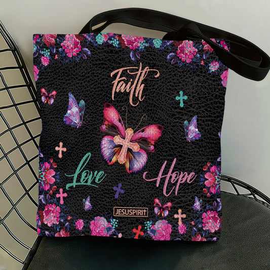 Faith, Hope, Love - Lovely Christian Tote Bag AM233