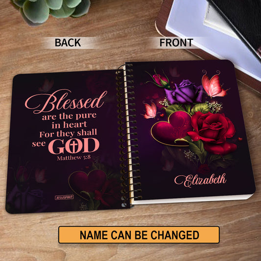 Blessed Are The Pure In Heart For They Shall See God - Lovely Personalized Spiral Journal NUH472