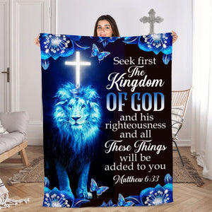 Jesuspirit | Seek First The Kingdom Of God And His Righteousness | Matthew 6:33 | Lion And Cross | Fleece Blanket FBM631
