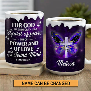 For God Has Given Us Power And Love - Unique Personalized Butterfly White Ceramic Mug NUHN210A