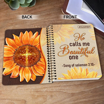 He Calls Me Beautiful One - Lovely Sunflower Spiral Journal AM231