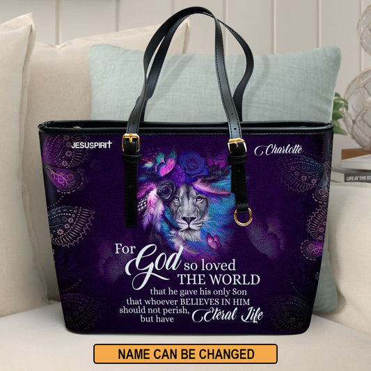 Jesuspirit | Personalized Large Leather Tote Bag | John 3:16 | For God So Loved The World | Lion And Rose LLTBHN646