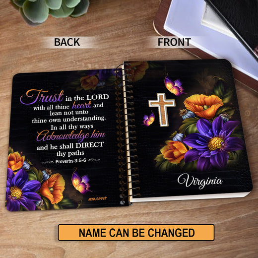 Jesuspirit | Personalized Spiral Journal | Trust In The Lord With All Your Heart | Proverbs 3:5-6 | Cross And Flower  SJH22