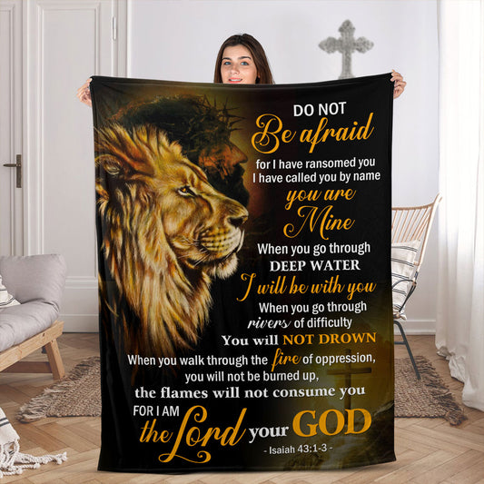 Jesuspirit | I Have Called You By Name | Isaiah 43:1-3 | Unique Fleece Blanket | Jesus And Lion FBH600