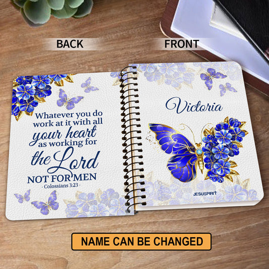 Jesuspirit | Colossians 3:23 | Butterfly And Flower | Scripture Gifts For Christian People | Personalized Spiral Journal SJH743