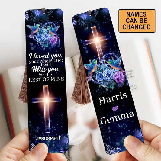 Jesuspirit Personalized Wooden Bookmarks | I Loved You Your Whole Life | Cross And Roses BM46