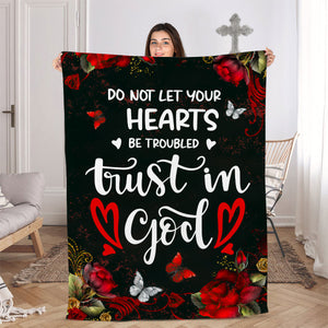 Jesuspirit | Do Not Let Your Heart Be Troubled | John 14:1 | Fleece Blanket | Rose And Butterfly FBM646