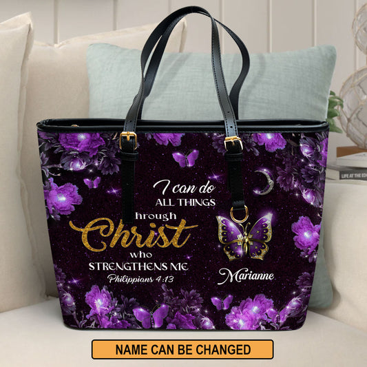 Jesuspirit | I Can Do All Things Through Christ | Philippians 4:13 | Religious Gifts For Christian Women | Personalized Large Leather Tote Bag With Long Strap NM143D