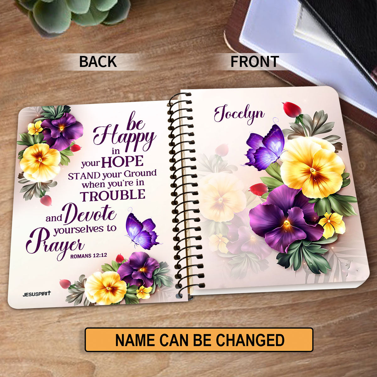 Jesuspirit | Personalized Flower Spiral Journal | Be Happy In Your Hope | Romans 12:12 | Christ Gifts For Prayer Family SJH728