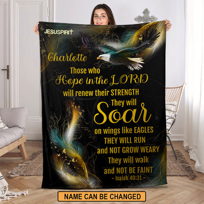 Jesuspirit Personalized Fleece Blanket | Those Who Hope In the Lord Will Renew Their Strength | Isaiah 40:31 FBHN626