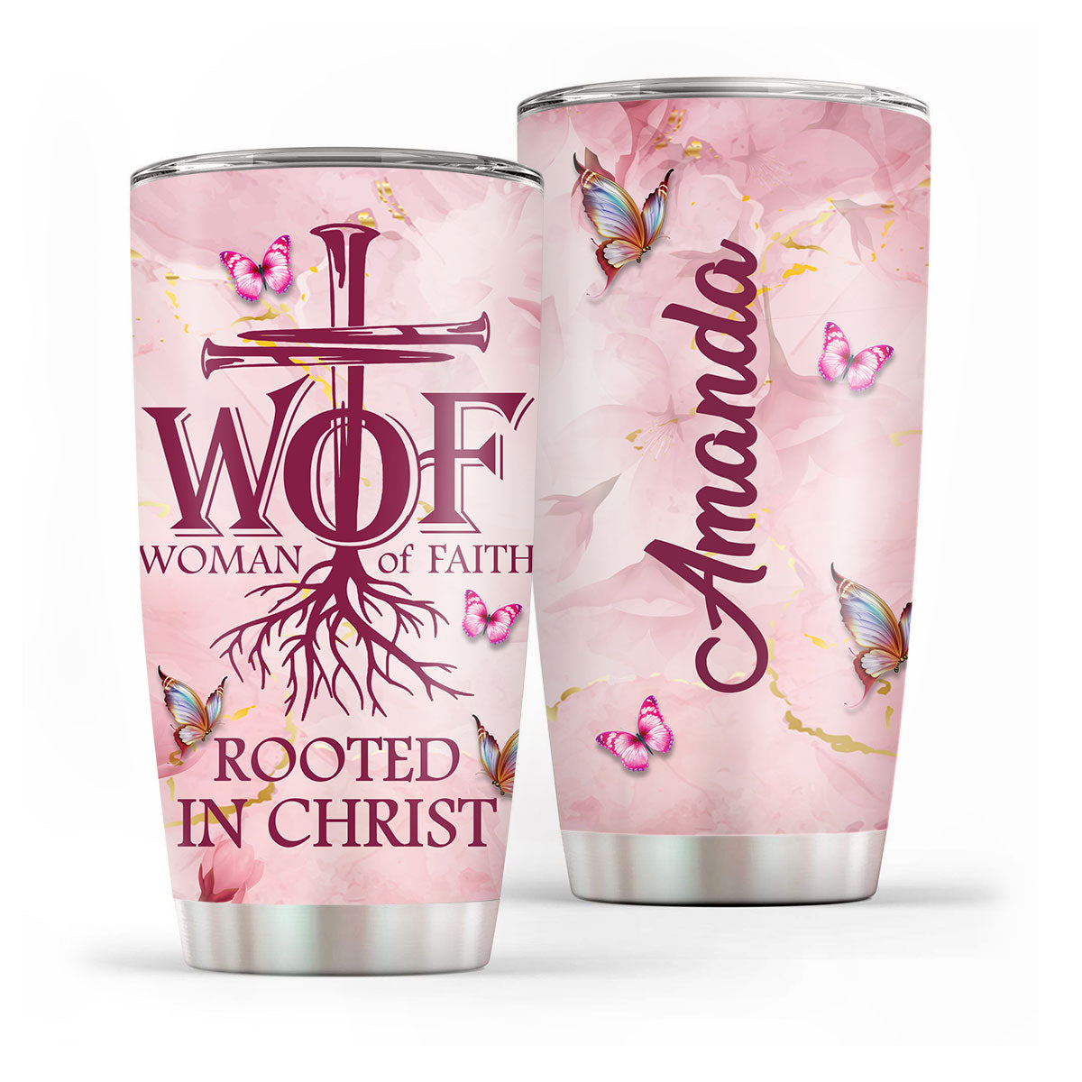 Woman Of Faith - Lovely Personalized Stainless Steel Tumbler 20oz NUHN366