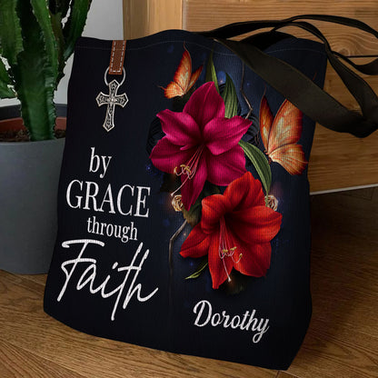 By Grace Through Faith - Stunning Personalized Tote Bag H14