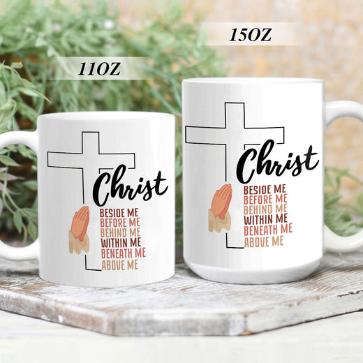 Christ, Beside Me - Special Cross Ceramic Mug N07