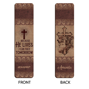 Meaningful Personalized Wooden Bookmarks - Because He Lives I Can Face Tomorrow BM37