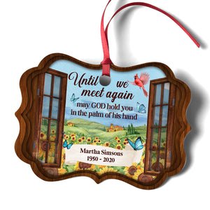 May God Hold You In The Palm Of His Hand - Loving Personalized Memorial Sunflower Field Aluminium Ornament HIHN160