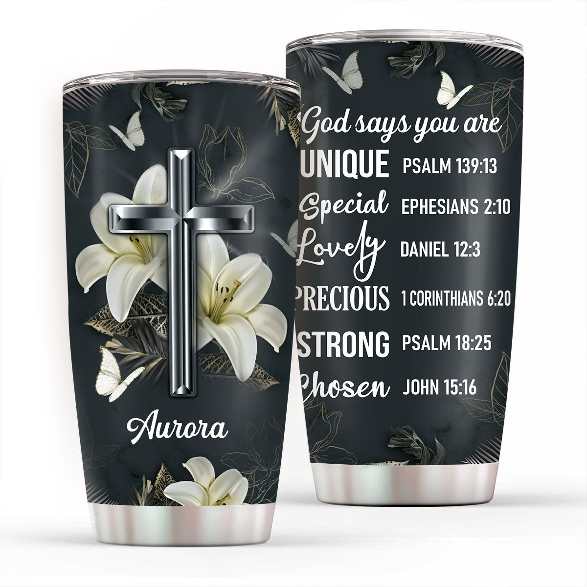 Jesuspirit | God Says You Are Unique | Cross & Lily | Personalized Stainless Steel Tumbler 20oz H25