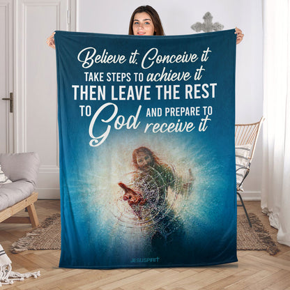 Jesuspirit | Believe It, Conceive It | Christian Fleece Blanket | Unique Spiritual Gifts For Christian People FBHN678